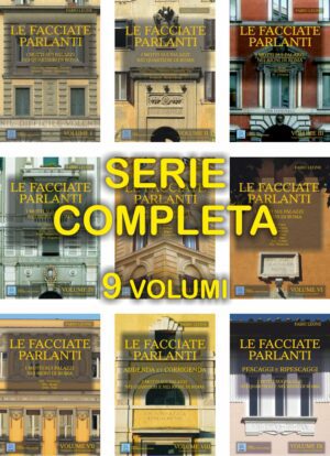 LE FACCIATE PARLANTI - serie completa 9 volumi
